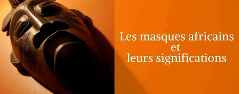 masque africain signification