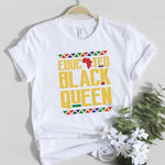 t-shirt educated black queen pour femme