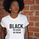 T shirt femme Black no sugar no cream